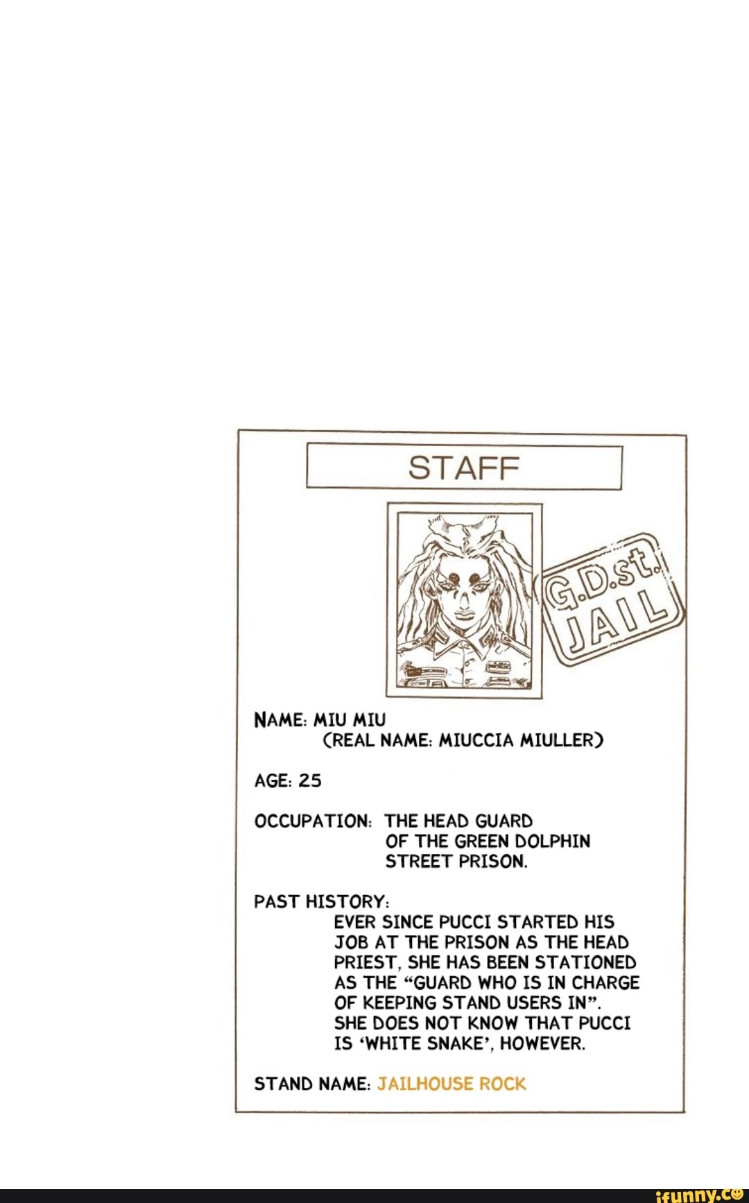 Name Miu Miu Real Name Miuccia Miuller Age 25 Occupation The Head Guard Of The Green Dolphin Street Prison Past History Ever Since Pucci Started His Job At The Prison As The