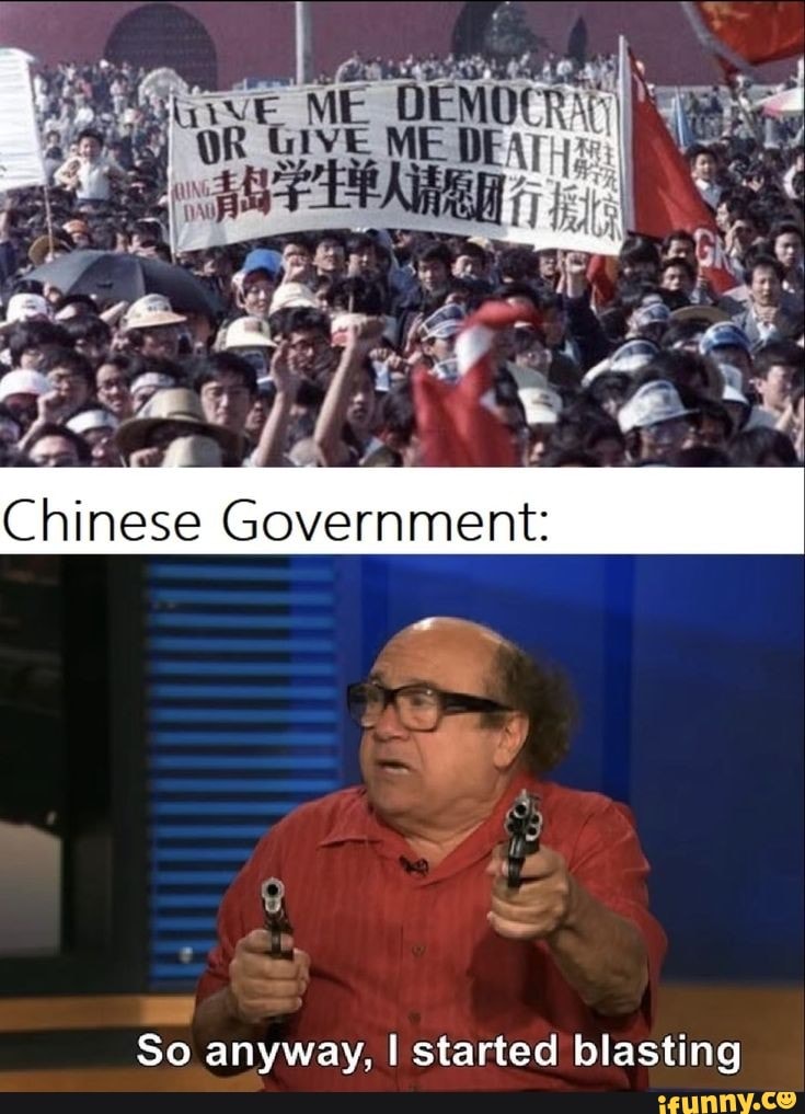I started blasting
LAS
Zs
Chinese Government:
So anyway,