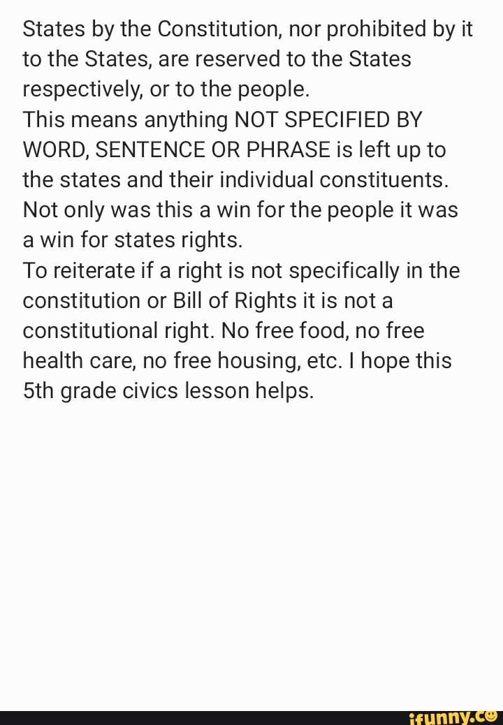 States By The Constitution, Nor Prohibited By It To The States, Are ...