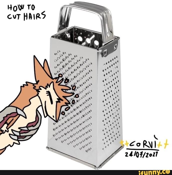 Grater memes. Best Collection of funny Grater pictures on iFunny