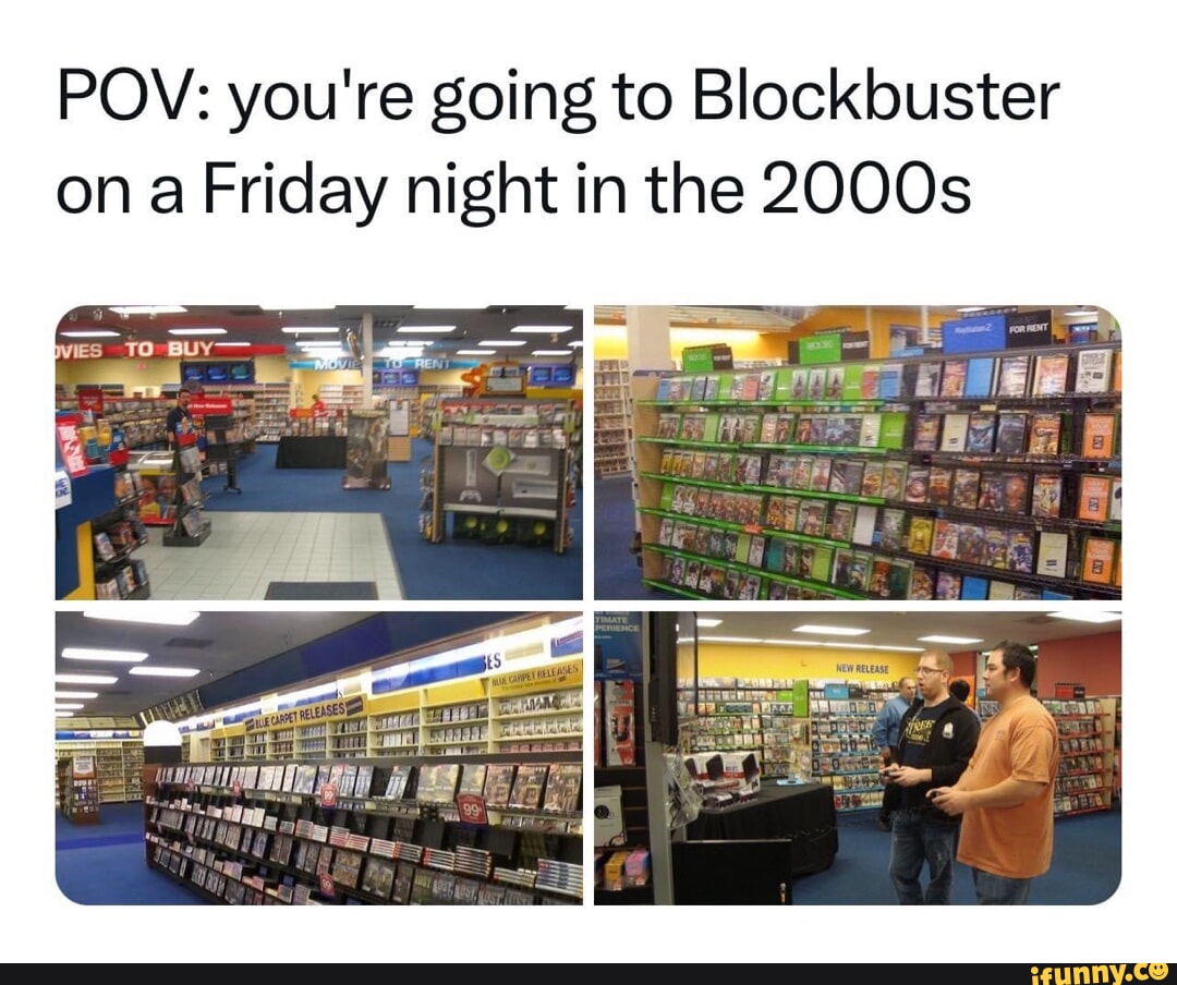 Blockbuster memes. Best Collection of funny Blockbuster pictures on iFunny