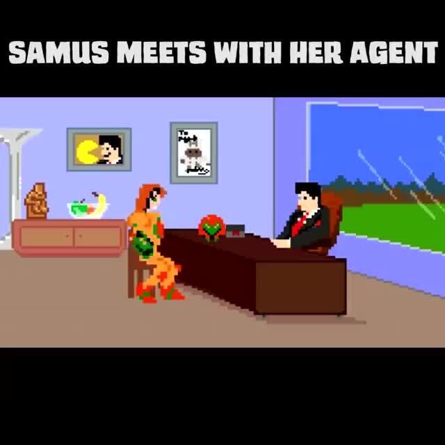 SAMUS MEETS WITH HER AGENT