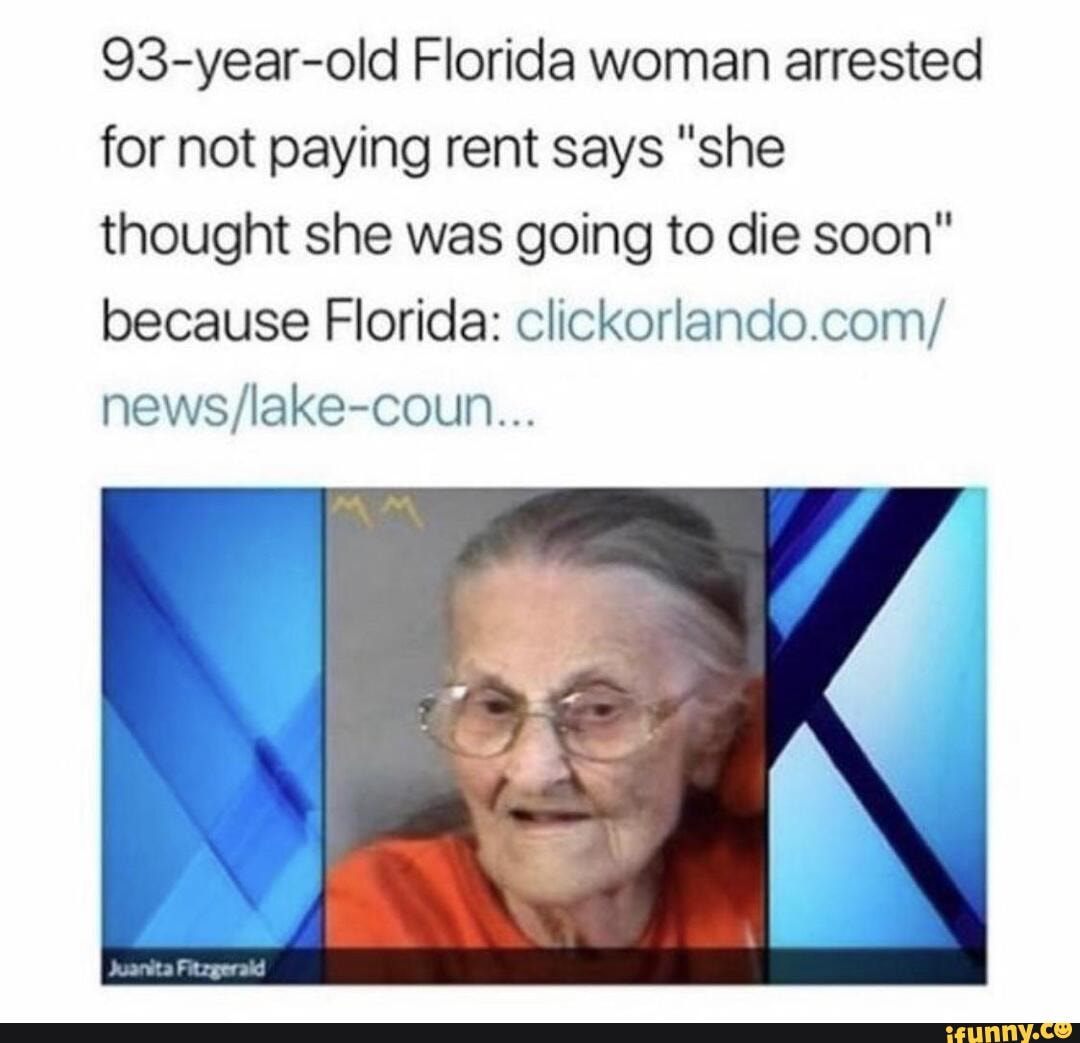 93 Year Old Florida Woman Arrested For Not Paying Rent Says She 4008