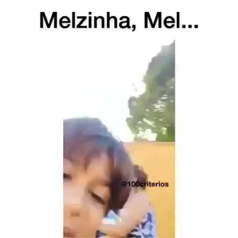 Melzinha, Mel - iFunny Brazil