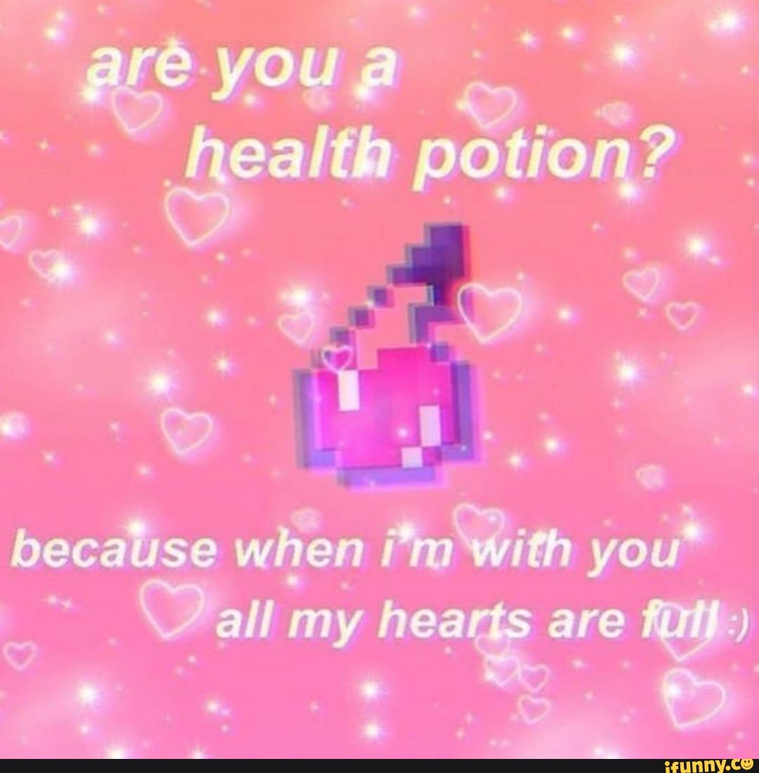becalise when With you* my headg are
