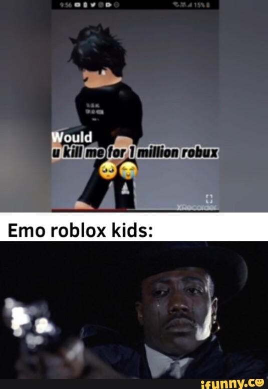 Emo Kids In Roblox : r/GoCommitDie