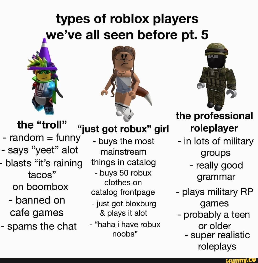 Types of roblox players we've all seen before pt. 5 the professional ...