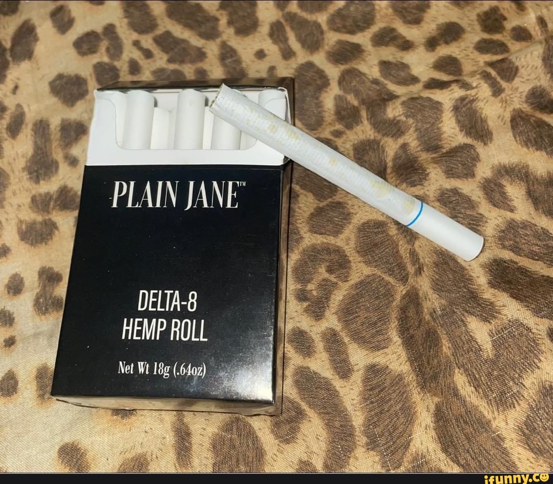 Is 'Plain Jane' Delta-8 THC Legit?