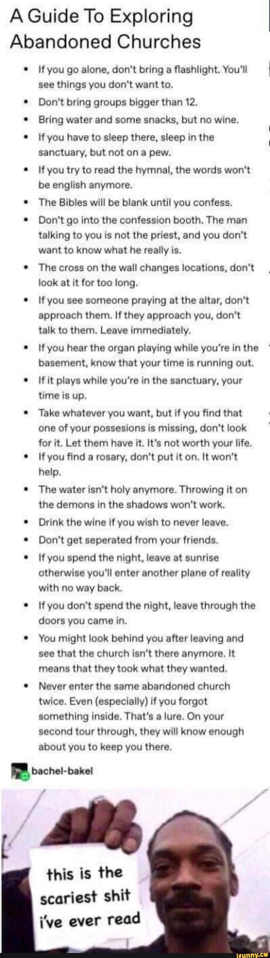 A Guide To Exploring Abandoned Churches If You Go Alone Don t Bring A Flashlight You ll See 