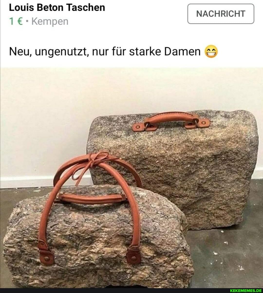 Louis Beton Taschen NACHRICHT Kempen
Neu, ungenutzt, nur für starke Damen