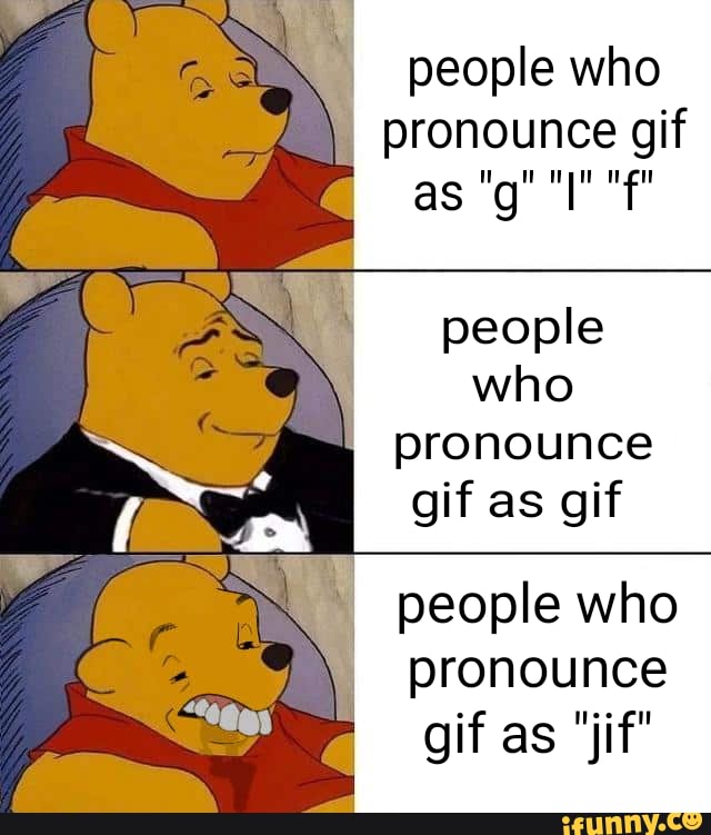 People who pronounce gif as \