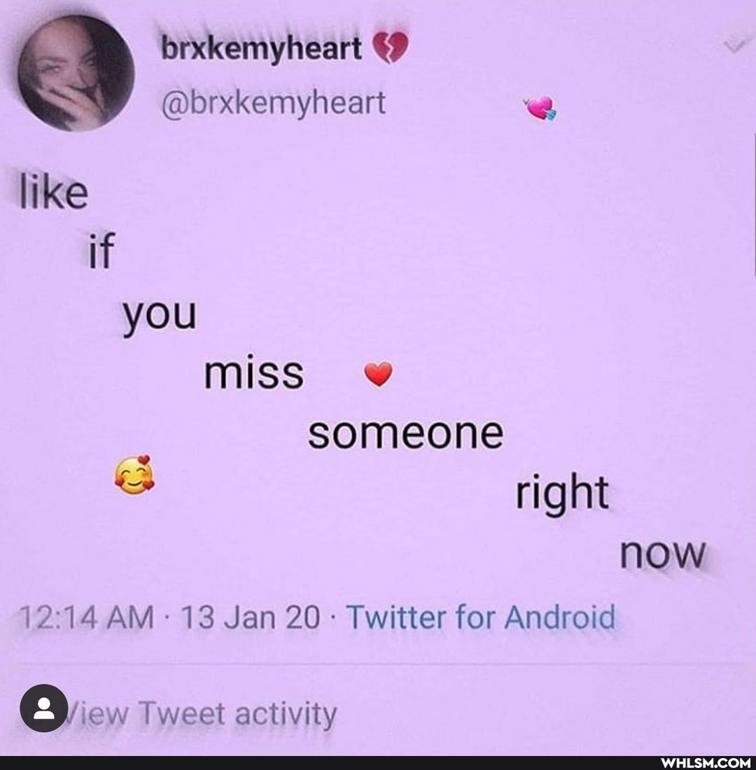 brxkemyheart
@brxkemyheart
like if you miss someone right now
214 AM 13 Jan 20 Twitter for Android
ew Tweet activity