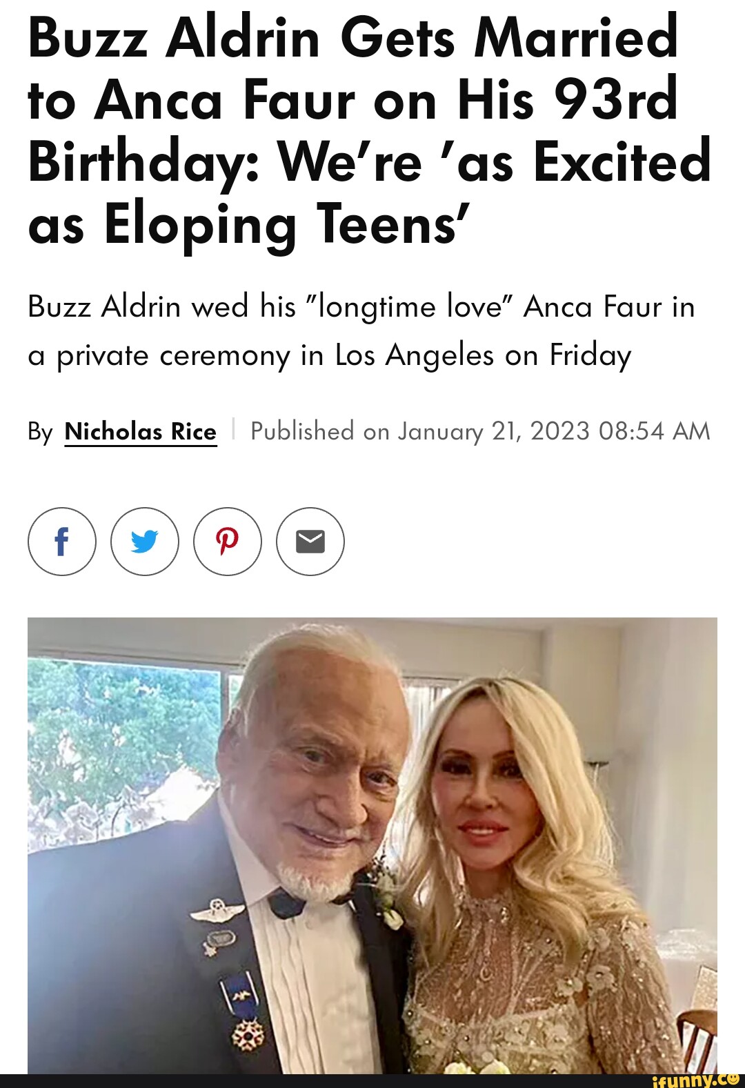 Buzz Aldrin Gets Married To Anca Faur On His 93rd Birthday Were As Excited As Eloping Teens 