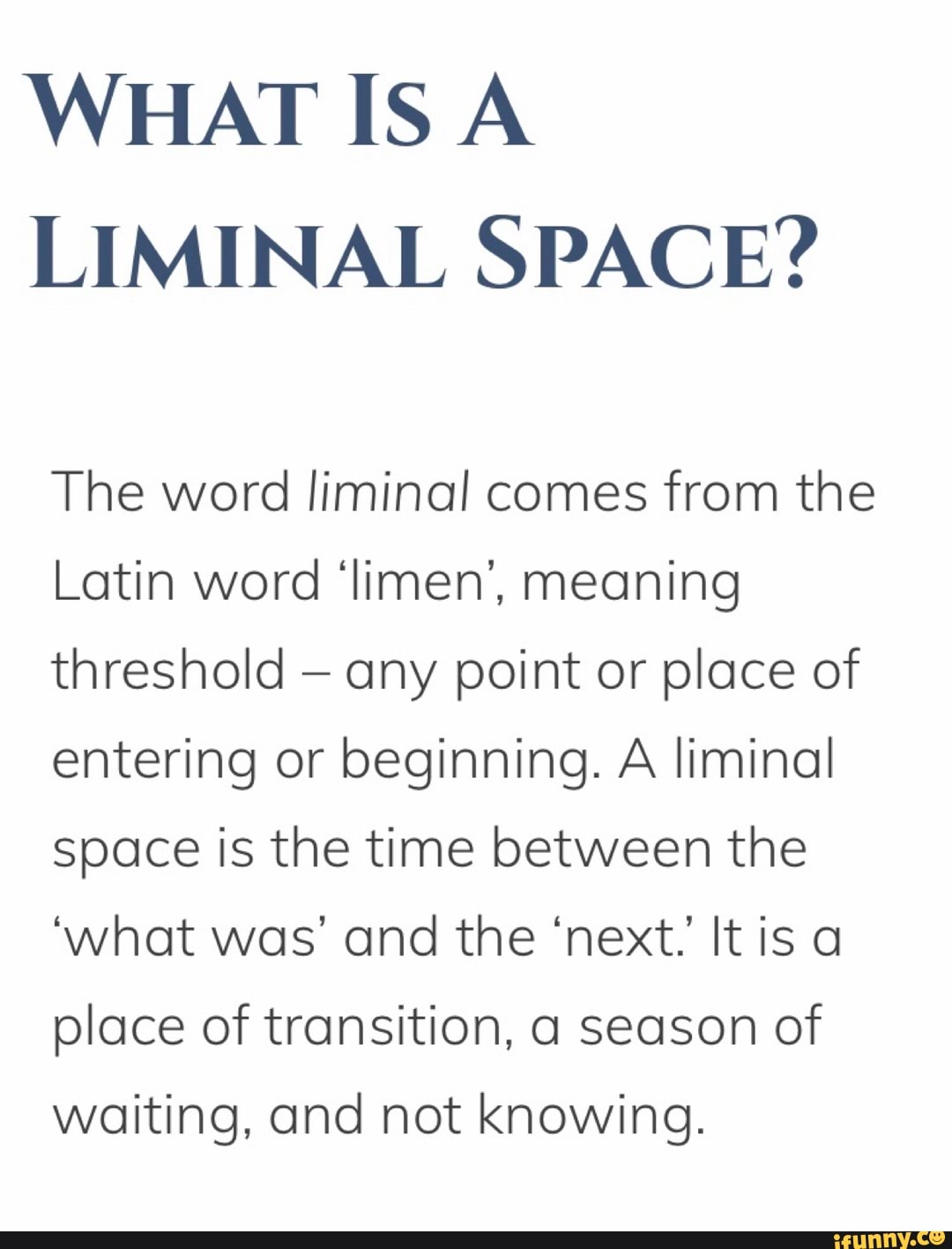 what-is-a-liminal-space-the-word-liminal-comes-from-the-latin-word