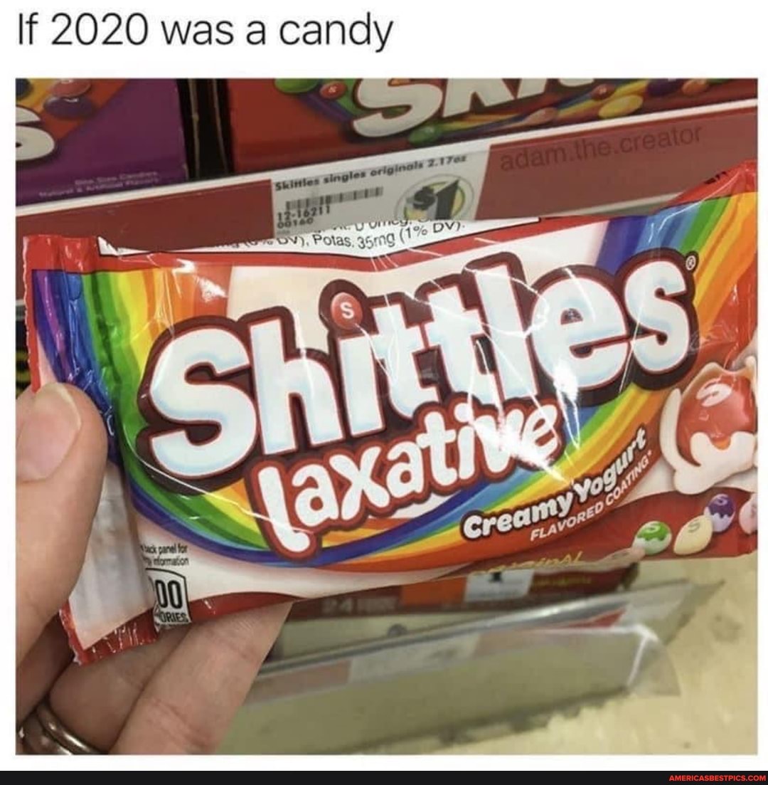 If 2020 was a candy
-cree. avo" a