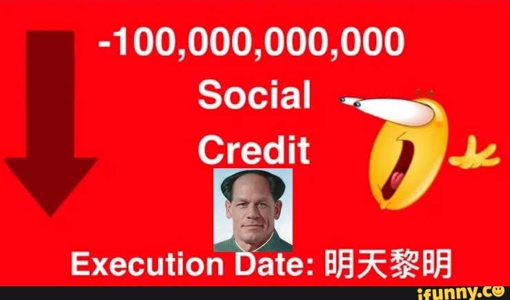 100-000-000-000-social-credit-execution-date-ifunny