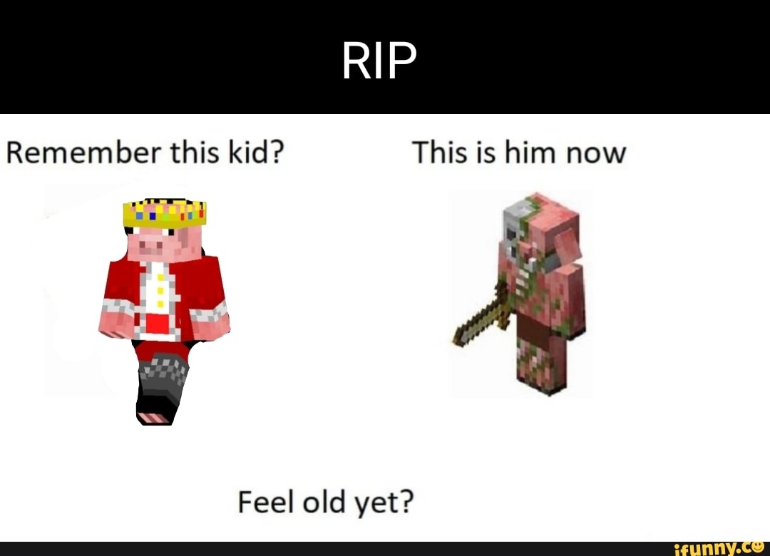 RIP Remember this kid? This is him now SS Feel old yet? - iFunny