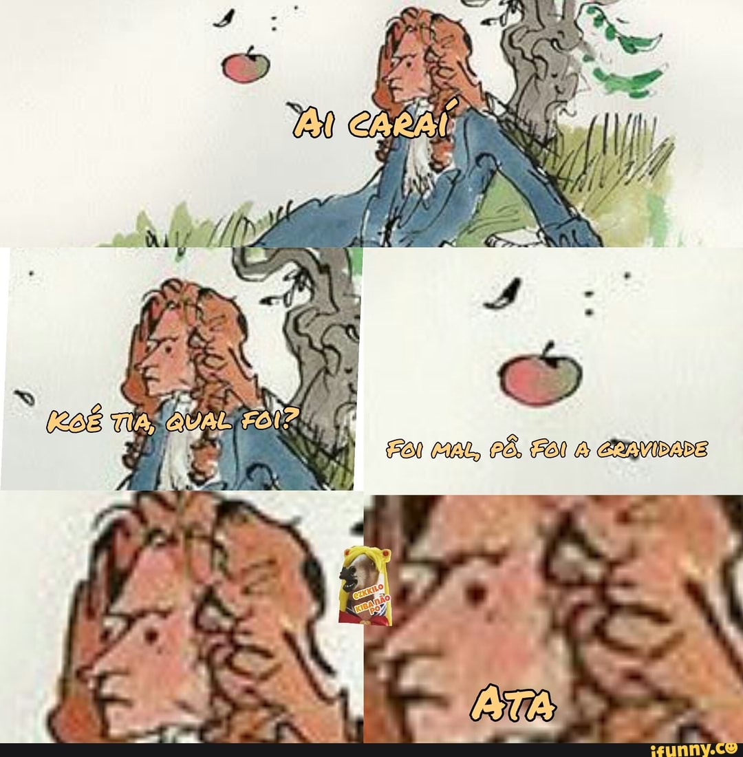 isaacnewton, koe, tia, foi, mal, pô, gravidade, ata