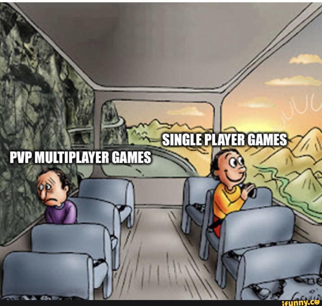 Single-player games vs Multiplayer games