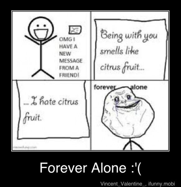 Forever alone перевод