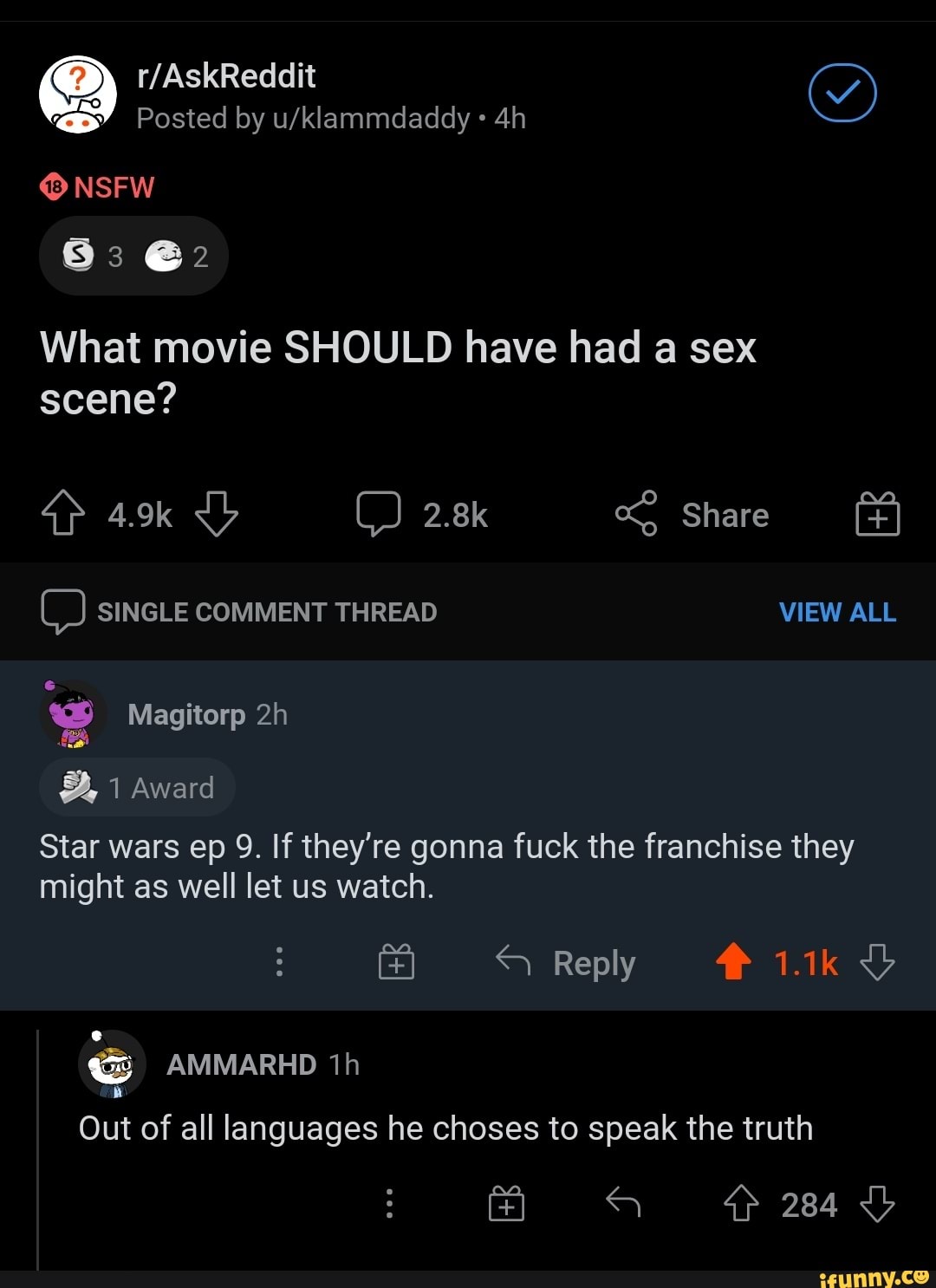 Posted by NSFW @3 @2 What movie SHOULD have had a sex scene? 4.9k 2.8