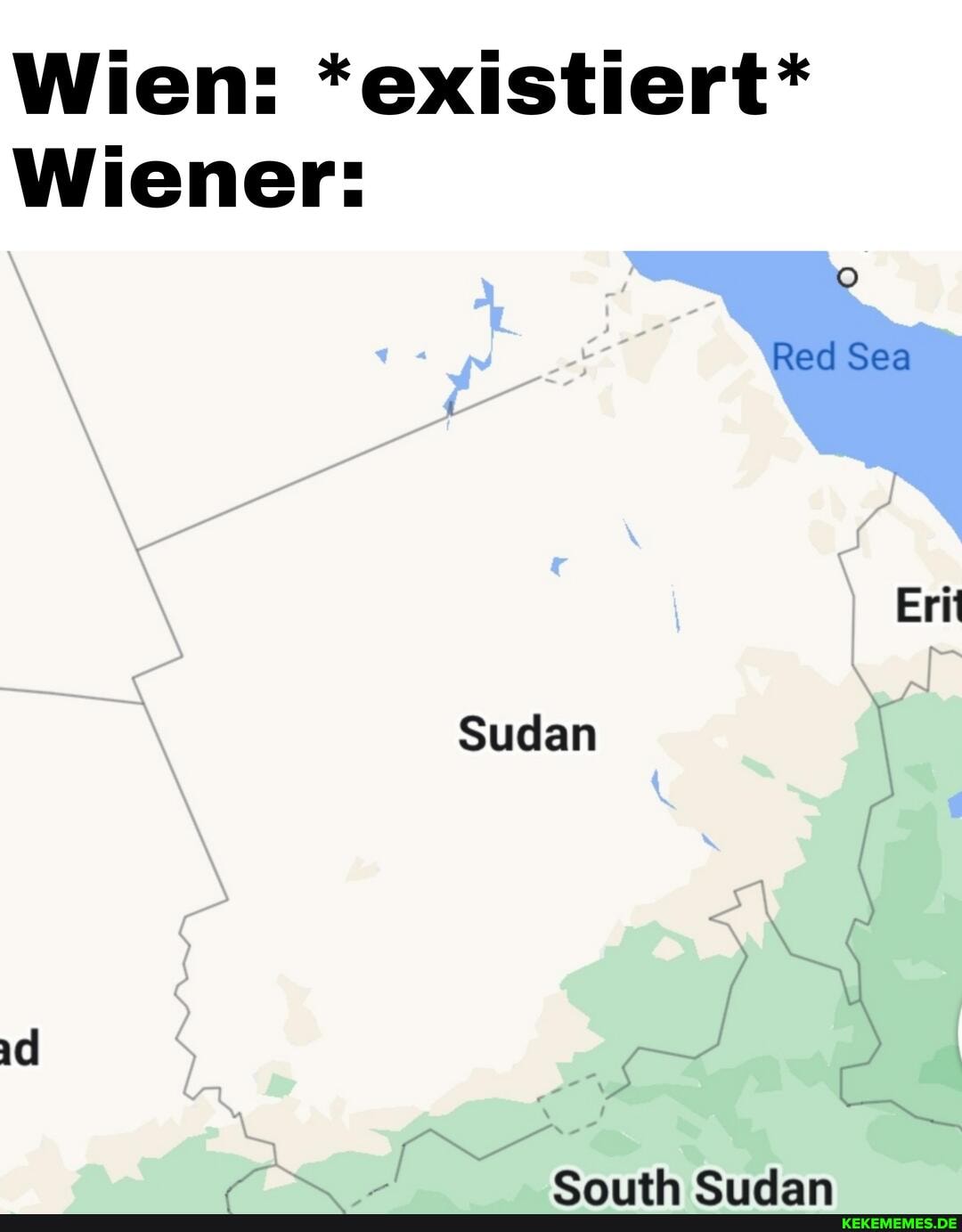 Wien: *existiert* Wiener: Red Sea Erit Sudan South Sudan