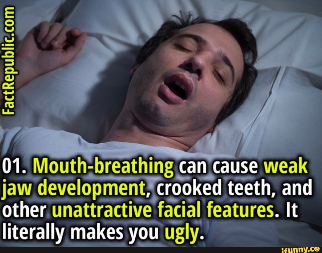 01. Mouthbreathing can cause weak It jaw development, crooked teeth