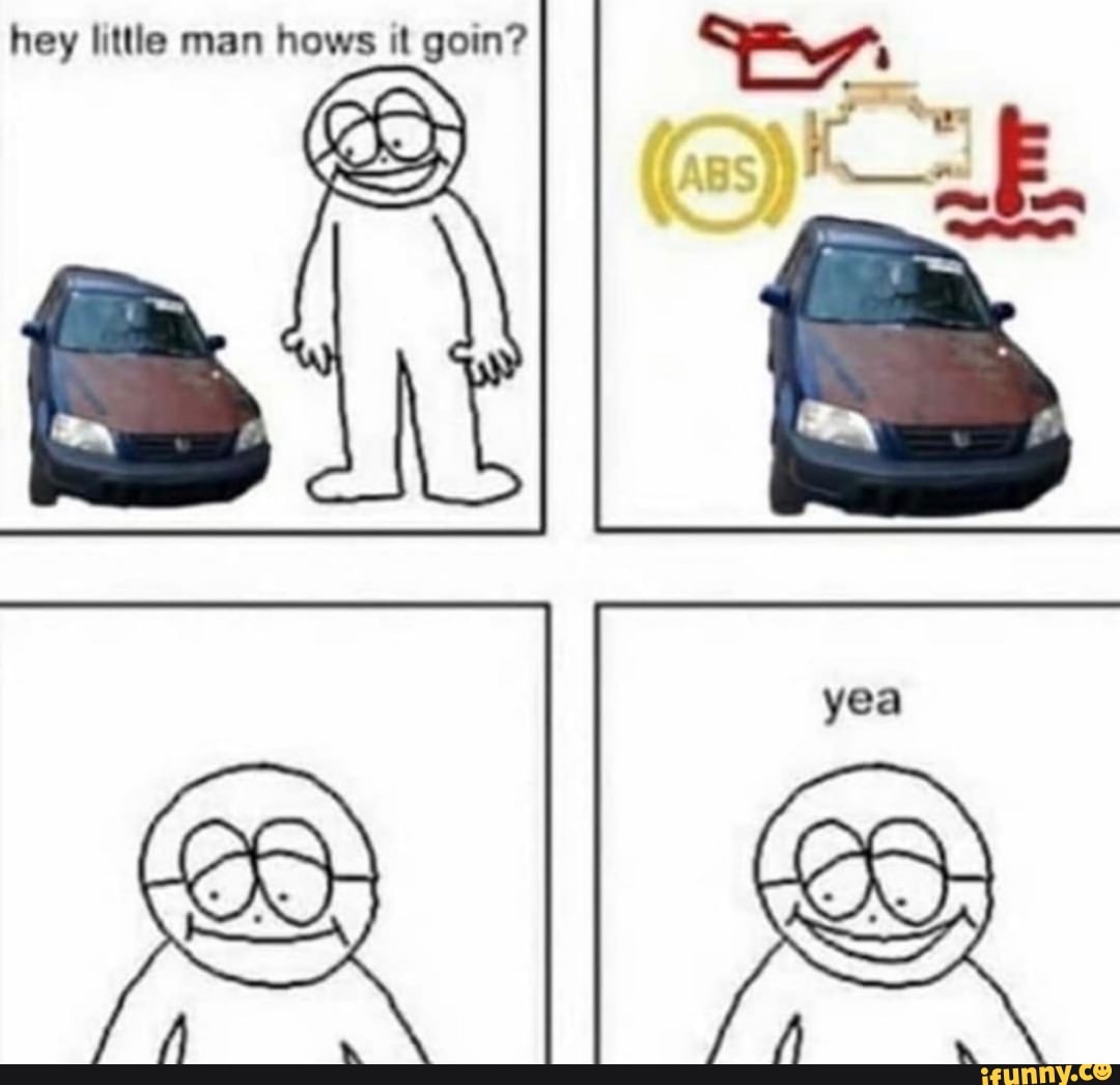 hey little man hows it goin?