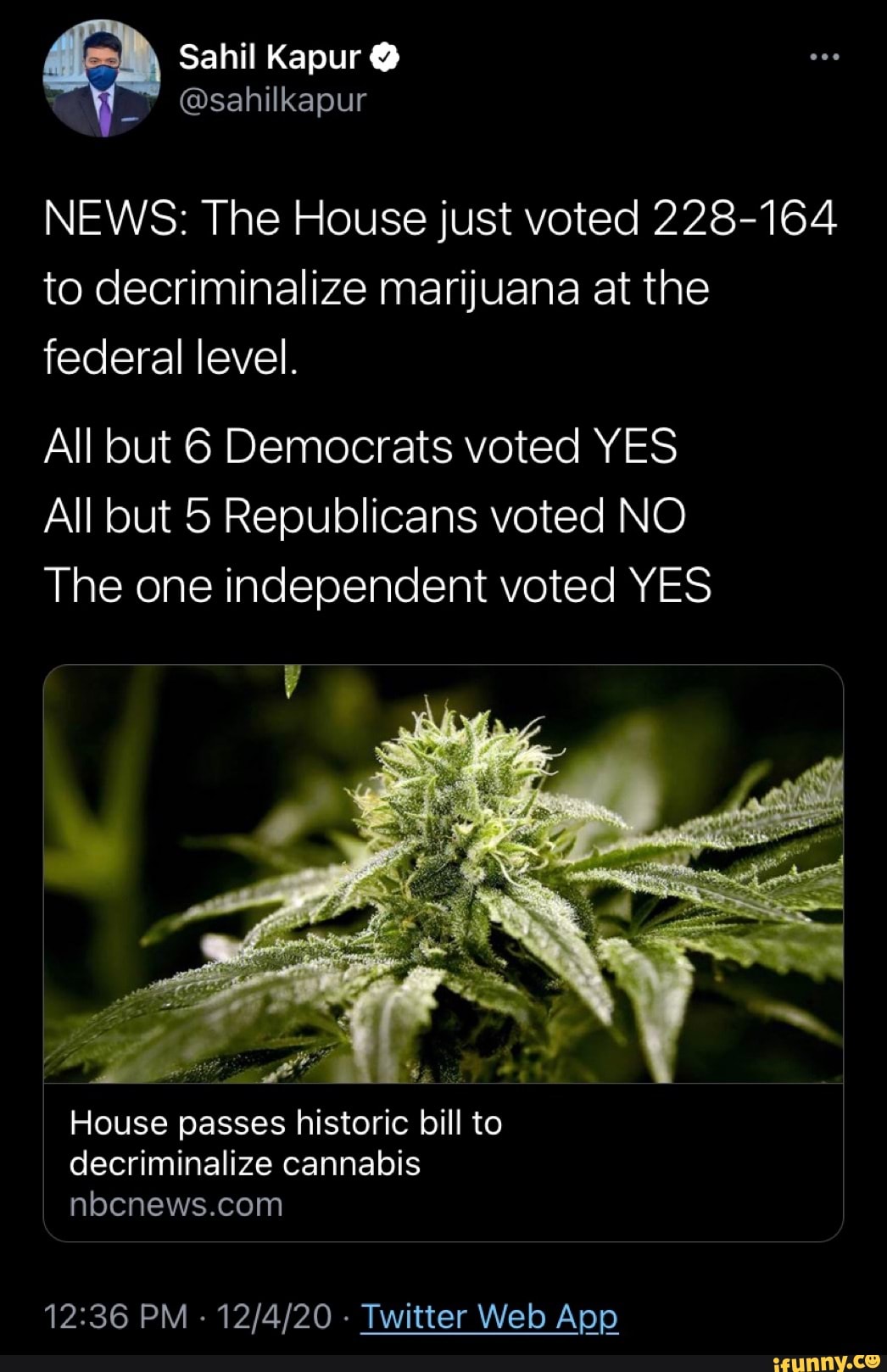 Sahil Kapur NEWS: The House Just Voted 228-164 To Decriminalize ...