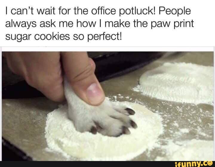 I can't wait for the office potluck! People always ask me how I make