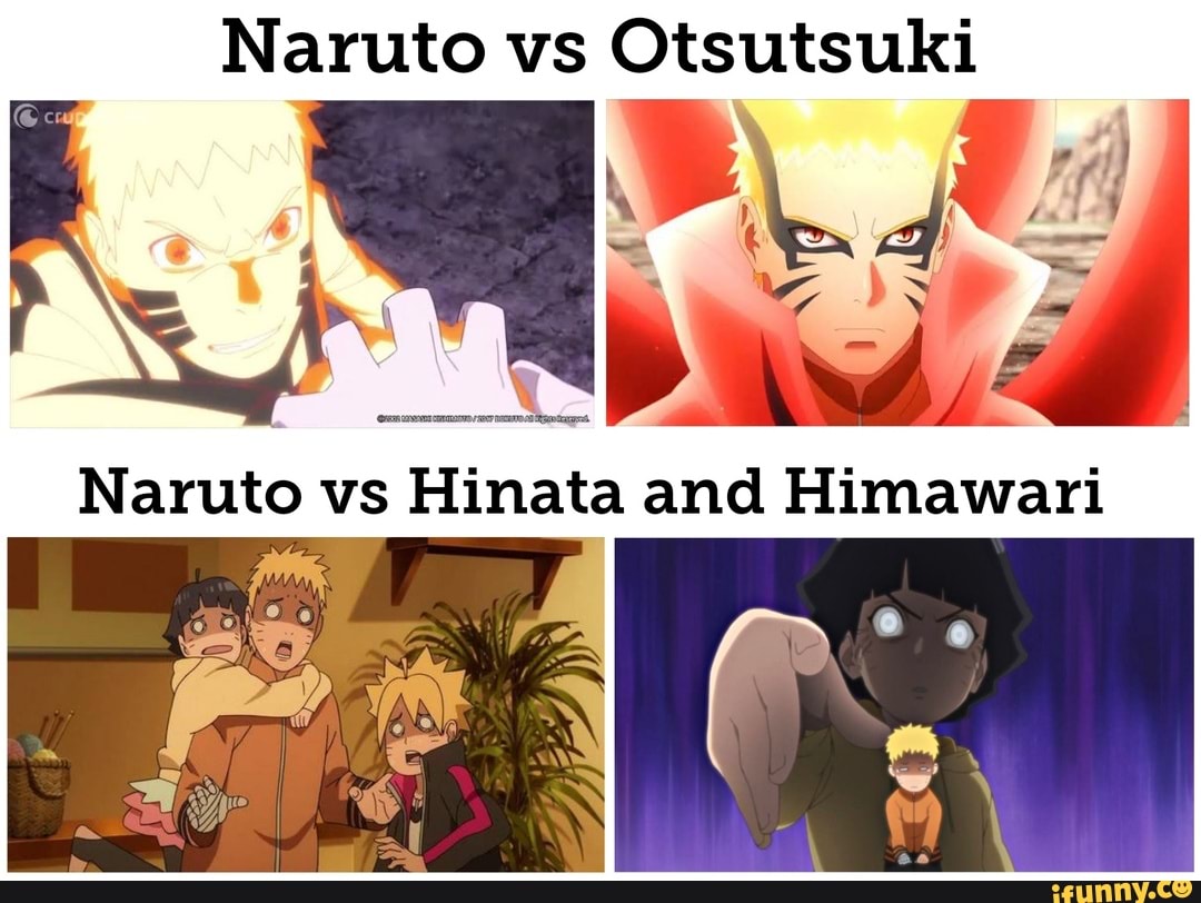 Naruto vs Otsutsuki Naruto vs Hinata and Himawari - iFunny