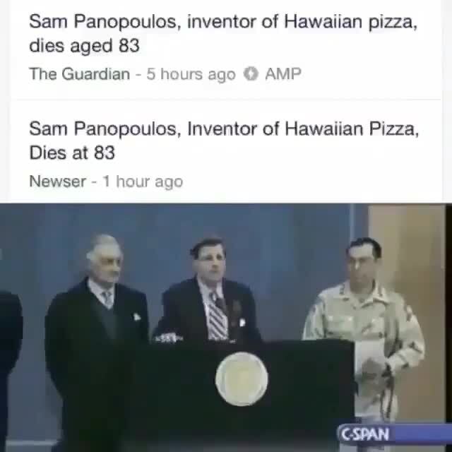 Sam Panopoulos, inventor of Hawaiian pizza, dies aged 83 The Guardian ...