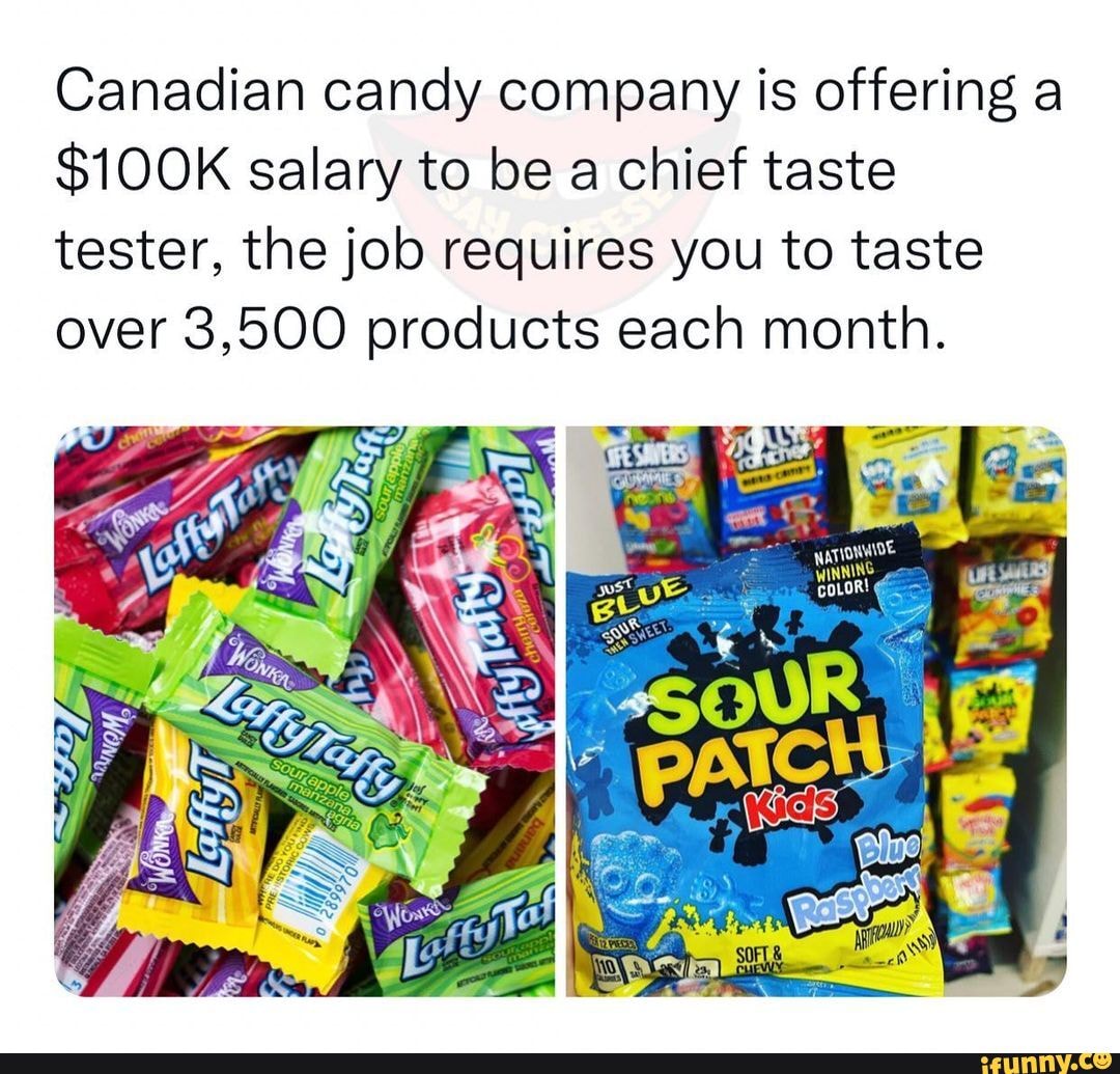 Canadian candy company is offering a 100K salary to be a chief taste