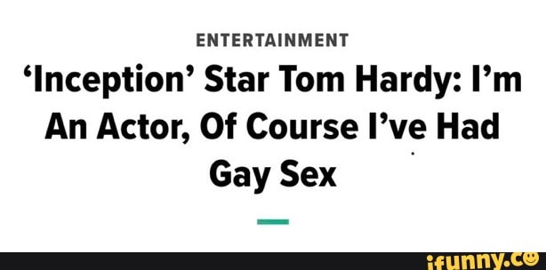 tom hardy gay sex meme
