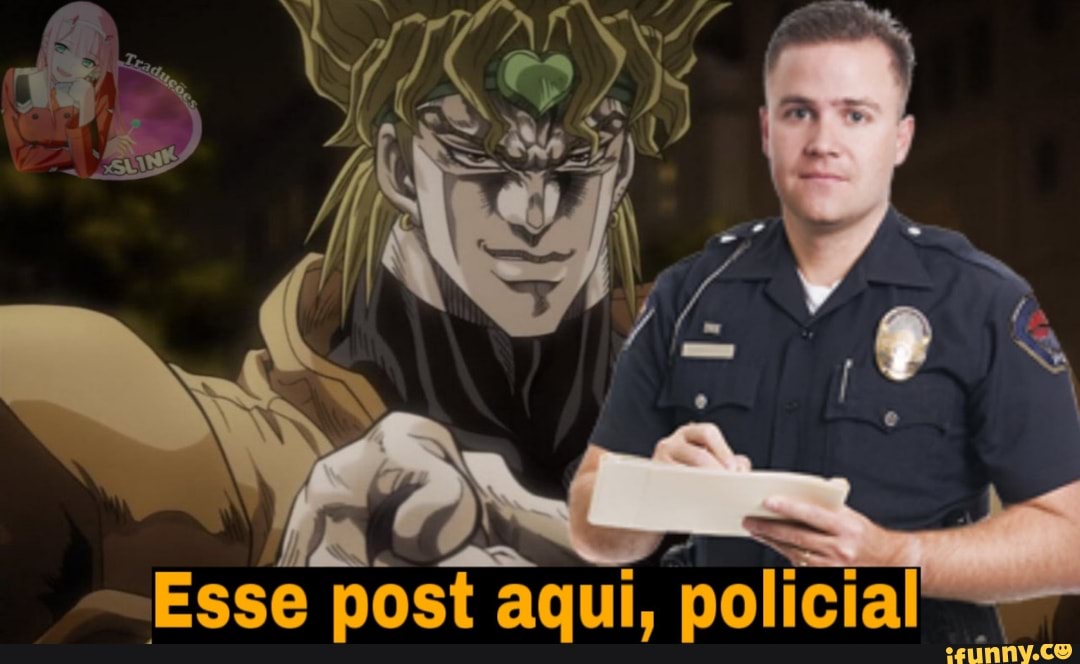 IVA
o
Esse post aqui, policial"