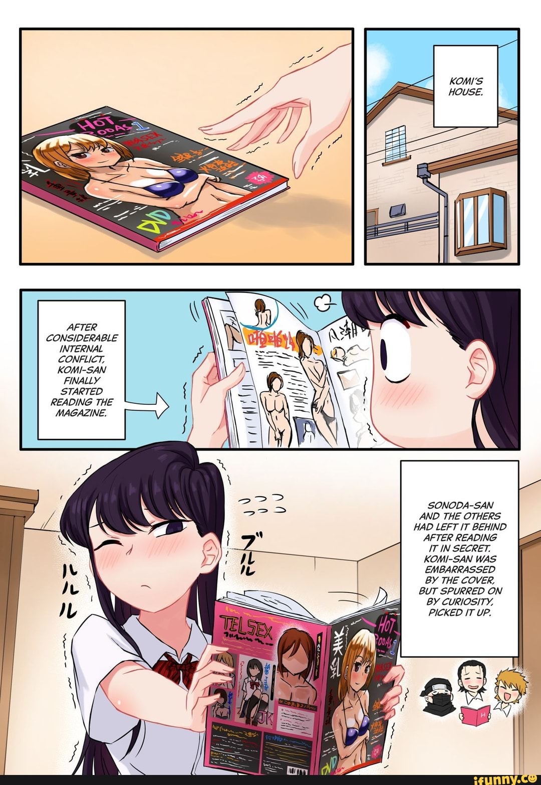 AFTER CONSIDERABLE INTERNAL CONFLICT, KOMI-SAN FINALLY STARTED READING THE  MAGAZINE. SONODA-SAN AND THE OTHERS