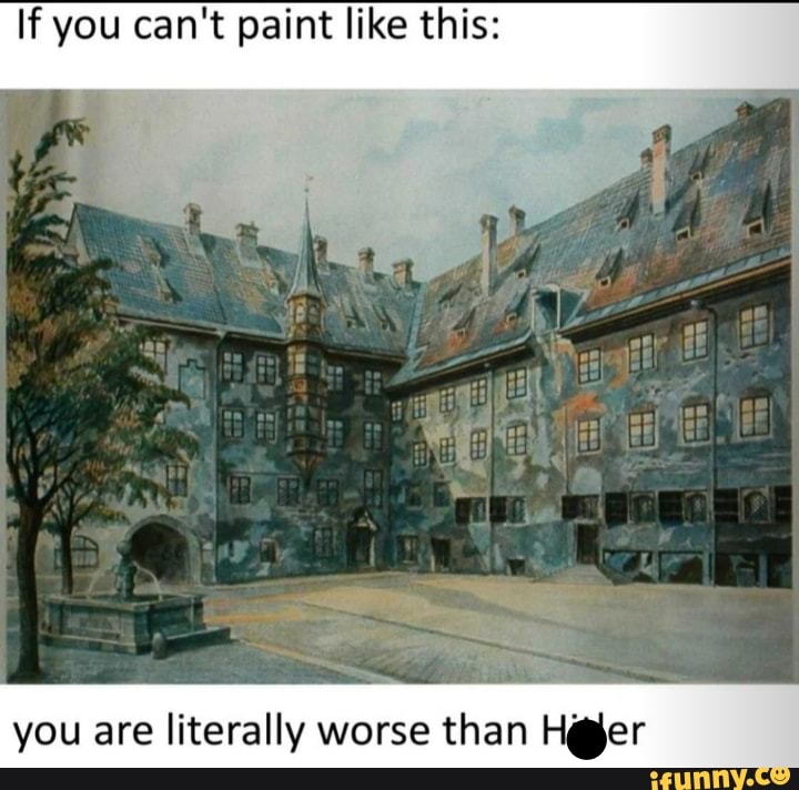 If you can't paint like this you are literally worse than iFunny