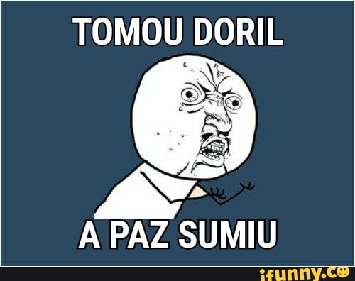 TOMOU DORIL
A PAZ SUMIU