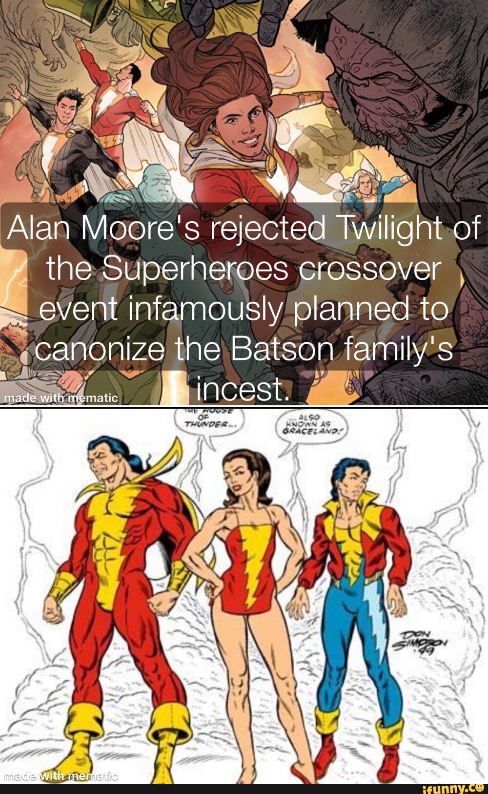 Alan Moore's rejected Twilight of the Superheroes crossover event  infamously planned to canonize the Batson family's ww - iFunny