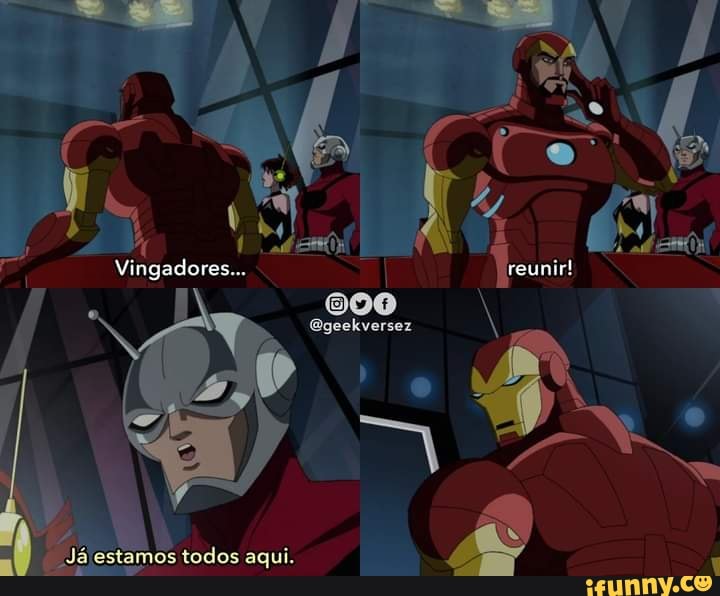 vingadores...
todos aqui.