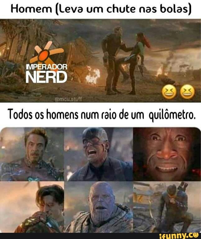 Homem (Leva um chute nas
bolas)
a
NERD Pr Pini