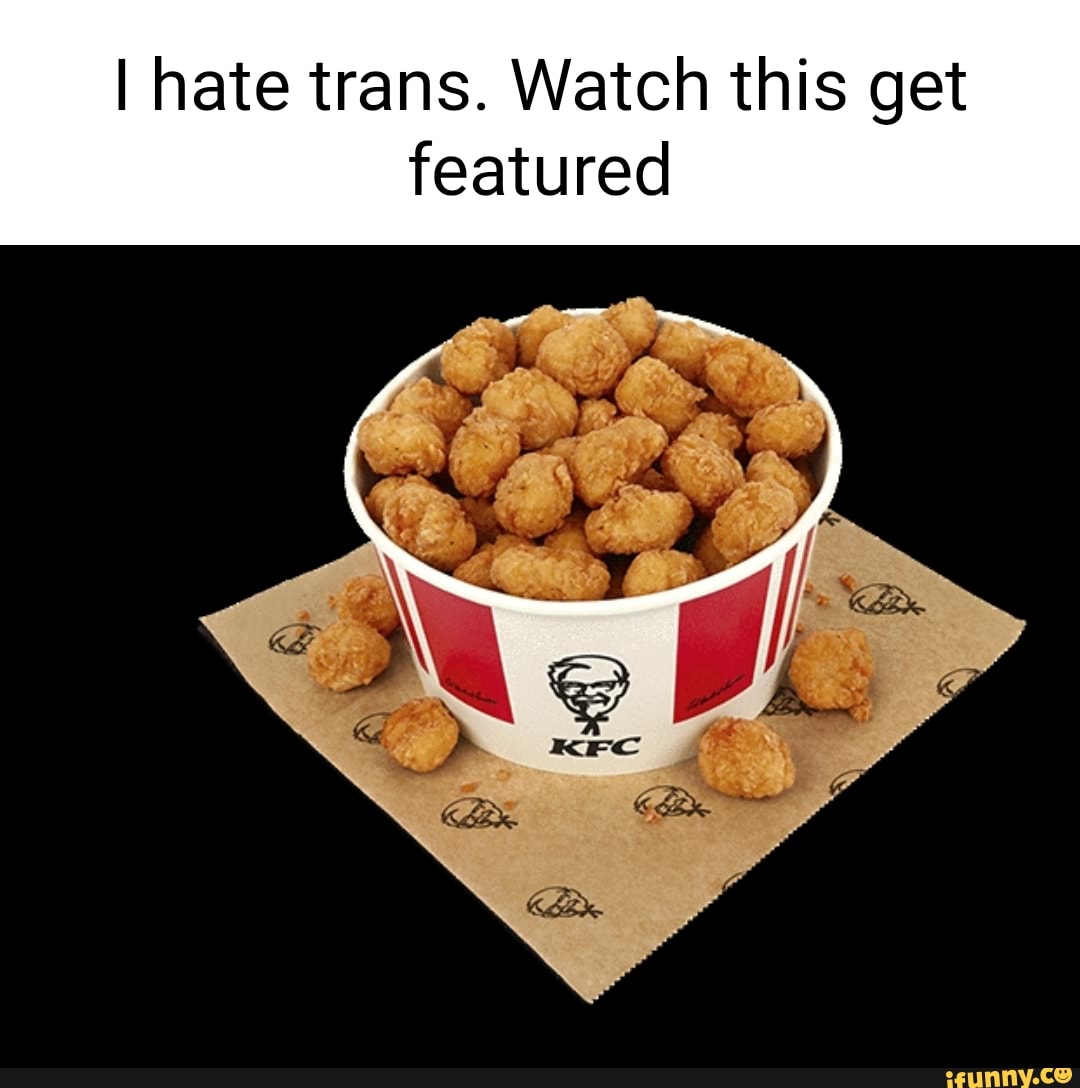 Meme i love you popcorn chicken