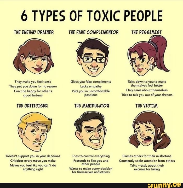 6 TYPES OF TOXIC PEOPLE THE ENERGY DRAINER 'They Make You Feel Tense ...