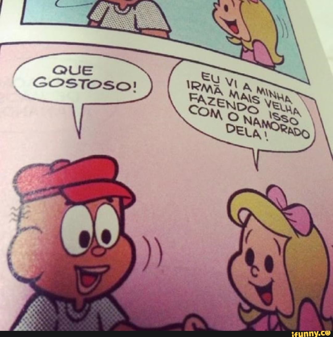 QUE
GOSTOSO
ha