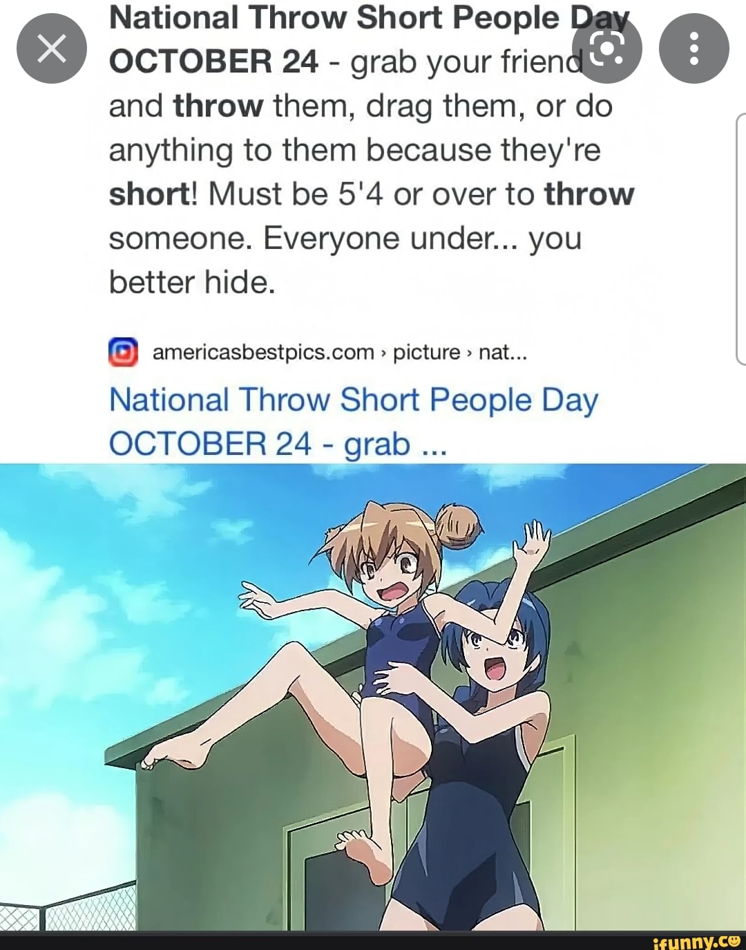 National Throw Short People OCTOBER 24 grab your and throw them, drag