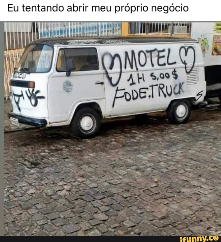 Eu tentando abrir meu próprio negócio
NOTELO AH