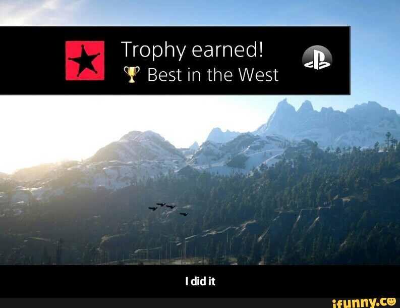 enestående Polering Ung dame Trophy earned! Best in the West I did it - I did it - seo.title
