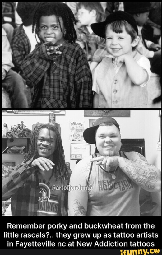 Remember Porky And Buckwheat From The Little Rascals They Grew Up As Tattoo Artists In Fayetteville Nc At New Addiction Tattoos Ifunny,Paper Mache Paste Hobby Lobby