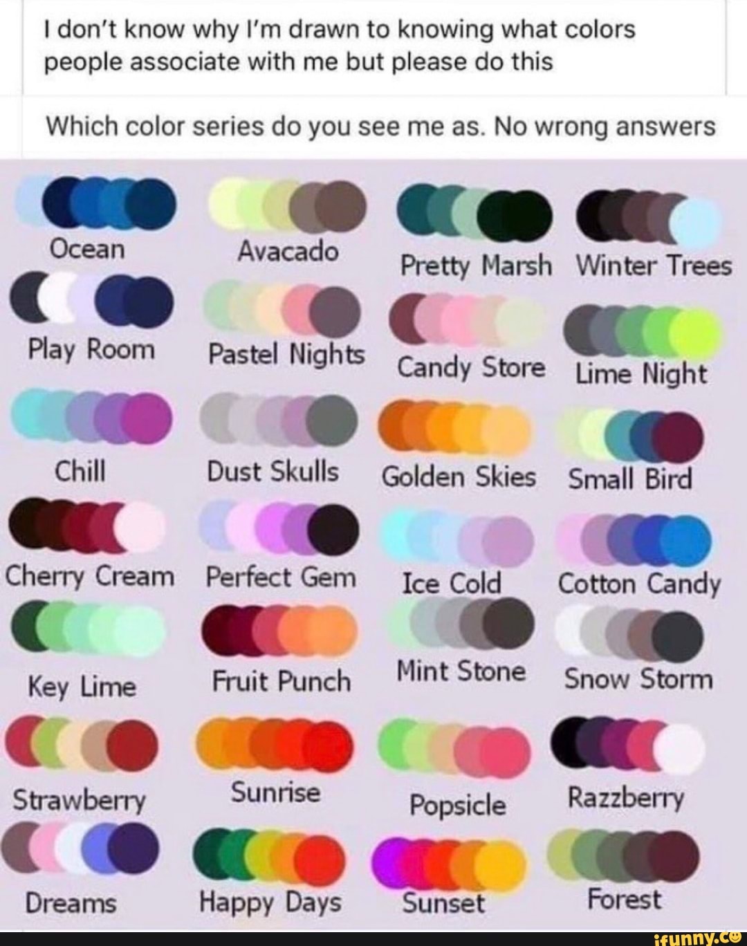 I don't know why I'm drawn to knowing what colors people associate with ...