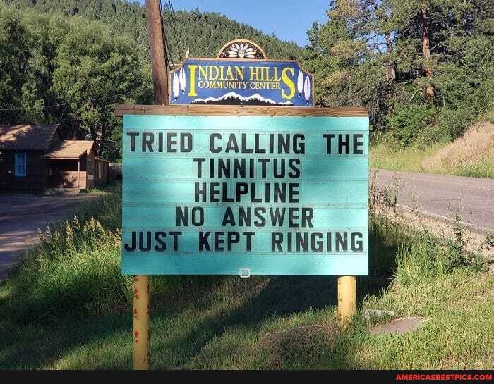 TRIED CALLING THE TINNITUS HELPLINE NO ANSWER IST_KEPT RINGING